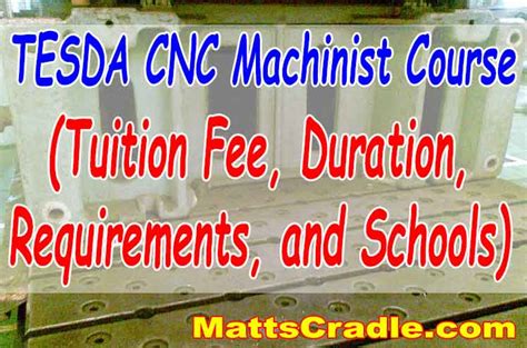 TESDA CNC Machinist Course: Tuition Fee, Duration 